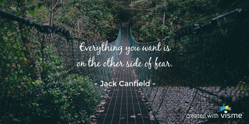 visme meme everything you want on the other side of fear jack canfield