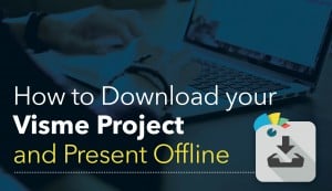 Como baixar slides e projetos Visme para fazer apresentações offline
