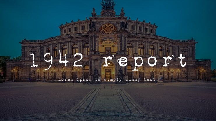 The font 1942 Report.