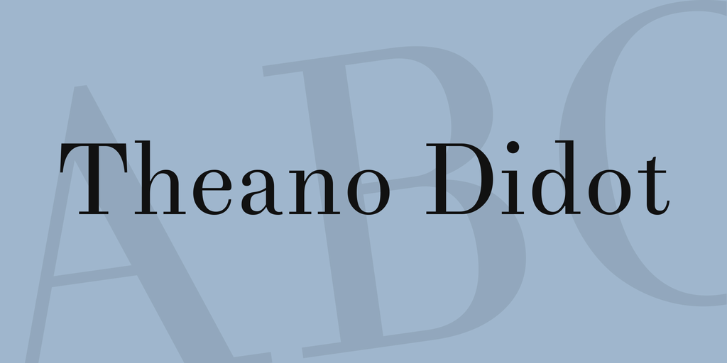 The font Theano Didot.