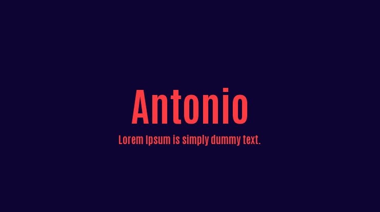 The font Antonio.
