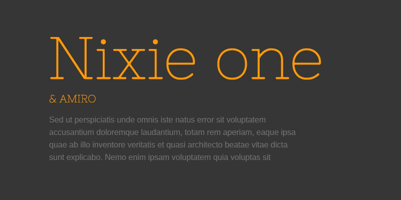 The font Nixie One.