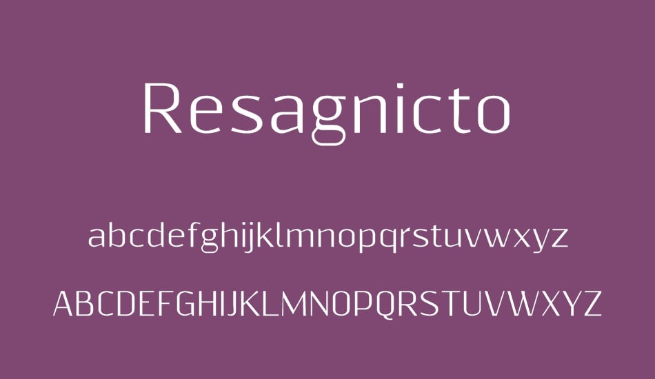 The font Resagnicto.