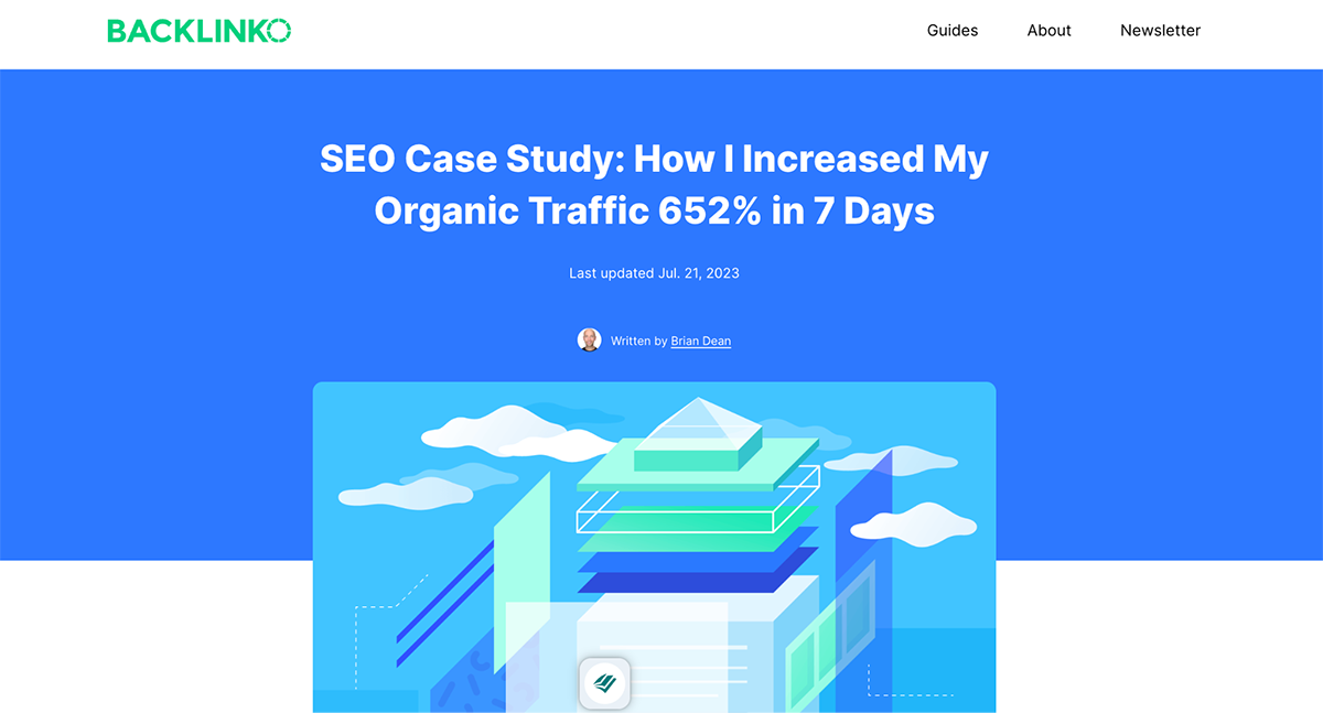 how to write a case study - Brian Dean explained how he increased his organic traffic by 652% in 7 Days