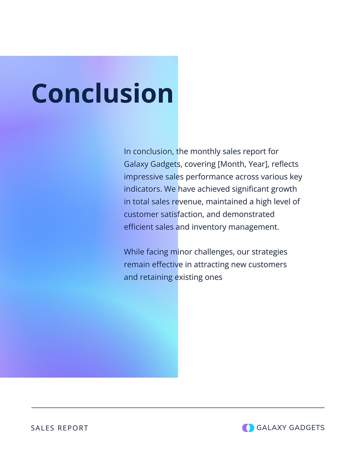 Monthly Management Report - Conclusion